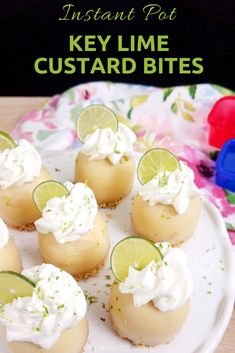 key lime custard bites on a white plate with the title text instant pot key lime custard bites