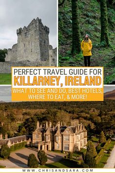 the ultimate guide to killarney, ireland where to eat, and how to stay