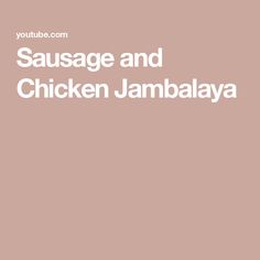 the words sausage and chicken jambaya are in white letters on a pink background