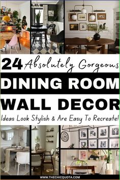 dining room wall decor ideas that look stylish and easy to recreat