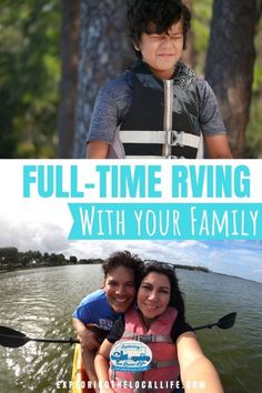 two people in kayaks with the words full - time rving with your family