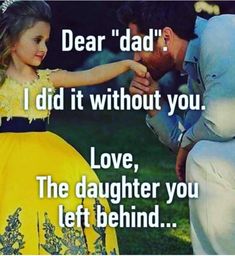 Author- Suzy M Bad Father Quotes, Deadbeat Dad Quotes, Absent Father Quotes, Family Issues Quotes, I Hope One Day, Absent Father, Deadbeat Dad, Bad Father, Remembering Dad