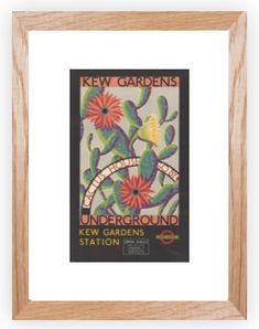 a framed poster with an image of a cactus in the center and text that reads, key gardens underground new gardens station