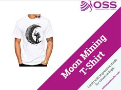 Moon Mining T-Shirt Shop online for this elegant & stylish tee fashioned from polyester and spandex material. Save Upto 45% FREE Shipping Worldwide Shop Now>>https://onlinespacestuffs.com/moon-mining-t-shirt/  #OSS #OnlineShop #GiftShop #Tshirts #Fashion Men Love, Tshirts Online