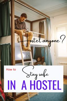 a man sitting on top of a bunk bed in a hotel room with text overlay