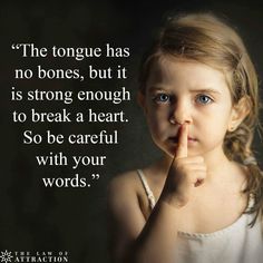 The Tongue, Lesson Quotes, Be Careful, Quotable Quotes, Inspiring Quotes About Life, Reality Quotes, Wise Quotes, True Words, The Words