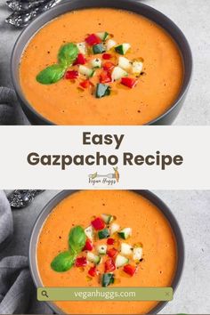 two bowls of gazpacchio soup with basil leaves on top and the words easy gazacho recipe below