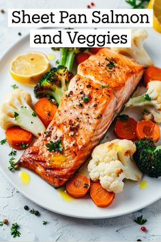 salmon and vegetables on a plate with the words sheet pan salmon and veggies