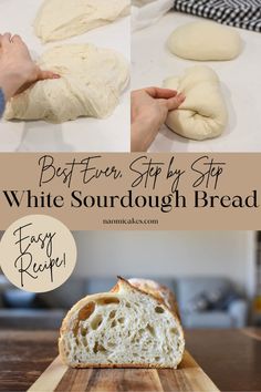 white sourdough bread on a cutting board with text overlay that reads best ever step by step white sourdough bread