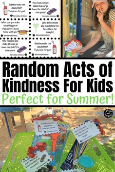 the random acts of kindness for kids is perfect for summer and it's fun to do