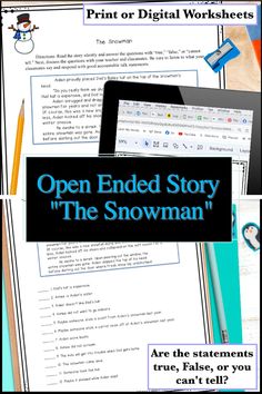 an open ended story the snowman is shown in blue and black with text that reads,