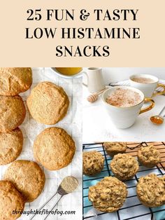 some muffins and other food items on a cooling rack with the words 25 fun & tasty low histamine snacks