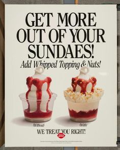 an advertisement for sundaes with two desserts in plastic cups