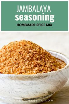 jambalya seasoning in a bowl with the words homemade spice mix on top