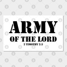 the word army of the lord on a white background