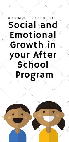 A complete guide to providing quality social and emotional support for children in an after school program. Structure your program to promote healthy  social and emotional development of children in your care.  Click through to read more. Social And Emotional Development, Emotional Growth, Holiday Program, Enrichment Activities, Social Emotional Skills