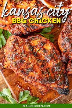 grilled chicken on a cutting board with text overlay that reads kansas city bbq chicken