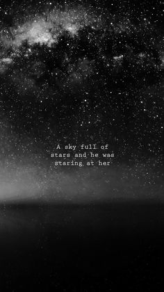 black and white photograph with stars in the night sky above it is an inspirational quote