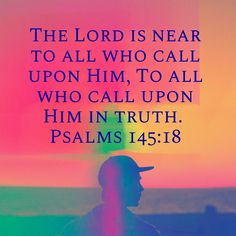 a man with a hat on his head in front of a rainbow colored background and the words, the lord is near to all who call upon him to all who