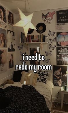 i need to redo my room with pictures on the wall and posters above it