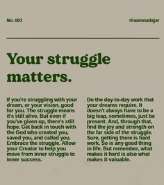 an advertisement with the words your struggle matters written in bold green font on a white background