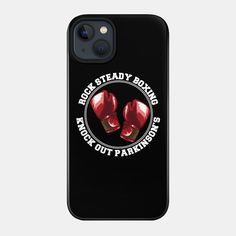 Great Boxing Gift - Rock Steady Boxing Parkinson's is great for those fighting Parkinson's or supporting someone who is. A classy and vintage red gloves design. A great gift for friends & family. -- Choose from our vast selection of phone cases to match with your cell phone to make the best phone case. Pick your favorite: Movies, TV Shows, Art, and so much more! Available for iPhon 15, iPhone 15 Plus, iPhone 14, iPhone 14 Pro, iPhone 13, iPhone 13 mini, iPhone 13 Pro, iPhone 13 Pro Max, iPhone 1 Red Gloves, Rock Steady, Gloves Design, Cool Phone Cases, Phone Case Design, Gloves, Gifts For Friends, Iphone Cases, Great Gifts