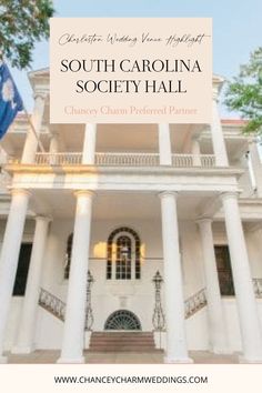 the south carolina society hall with text overlaying it