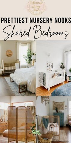 a collage of photos with the words prettiest nursery nooks shared bed rooms