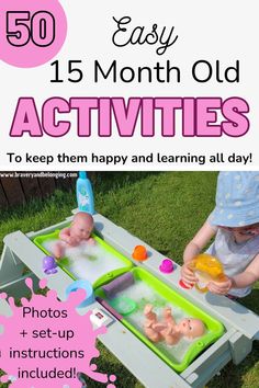 Pin text reads, 50 easy 15 month old activities to keep them happy and learning all day. Photos and set up instructions included. Image of a toddler playing with her dolls in the garden. 15 Month Old Activities