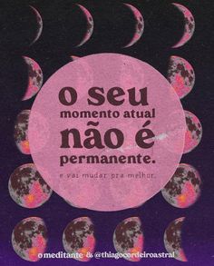 an advertisement with the words o seu momento atual nao e permanente