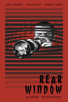 a movie poster with a man holding a camera in front of his face and the words rear window