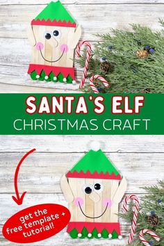 santa's elf christmas craft made out of toilet paper and candy canes with text overlay that reads, santa's elf christmas craft get the free printable