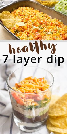 mexican food with text overlay that reads healthy 7 layer dip