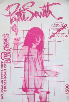 the poster for patti smith's show is shown in pink