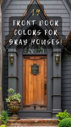 the front door of a gray house with text overlay reading front look colors for stay houses