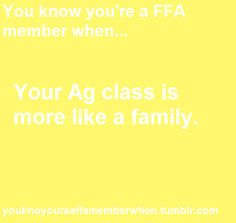 an orange background with the words you know you're a fa member when your ag class is more like a family