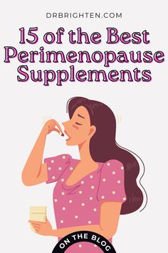 Navigating perimenopause? Dr. Brighten's top 15 supplement picks offer relief and balance for women seeking natural solutions. Dive into our simple guide and embrace this stage with confidence. Peri Menaupose Supplements, Premenopausal Vitamins, Supplements To Balance Hormones For Women, Peri Menopausal Symptoms Relief, Losing Weight Peri Menopausal, Perimenaupose Vitamins, Evening Primrose Oil Benefits Hormones, Happy Hormones Illustration, Peri Menaupose