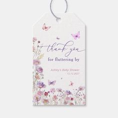 a thank tag with flowers and butterflies on the front that says, thank you for fluttering by