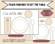 a table setting with place settings for each child's name and the text teach your kids to set the table