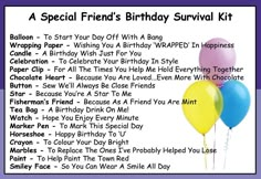 a special friend's birthday survival kit is shown with balloons in the air and words below it