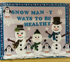 snowman - y ways to be healthy bulletin board with paper plates and penguins on it