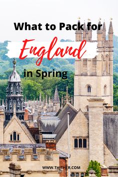 england in spring with the words what to pack for england in spring on top of it