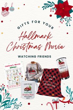 a christmas movie poster with the words, gifts for your hallmark christmas movie watching friends