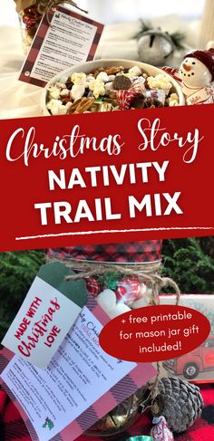 the christmas story nativity trail mix is in a jar and on top of a table