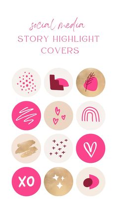 some pink and white circles with different designs on them that say social media story highlight covers