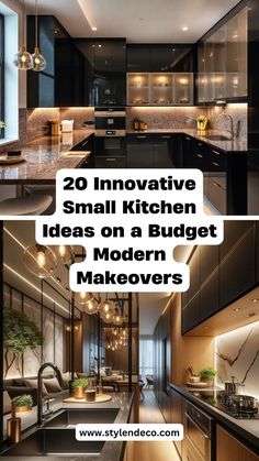 two images with the words 20 innovative small kitchen ideas on a budget modern makeovers