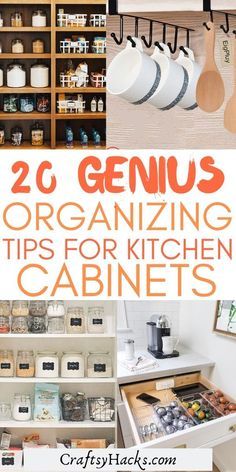 20 genius organizing tips for kitchen cabinets