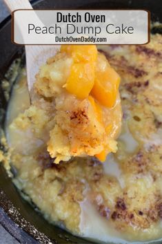 a spoonful of peach dump cake in a skillet with the words dutch oven on it