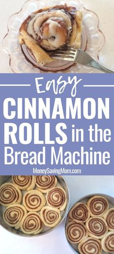 easy cinnamon rolls in the bread machine