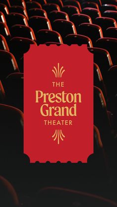 the preston grand theater logo with rows of empty seats in the foreground